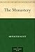 The Monastery by Walter  Scott