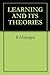 Learning and Its Theories