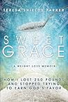 Sweet Grace: How ...