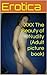 XXX The Beauty of Nudity (Adult picture book) (Erotica Book 4)