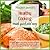 Healthy Cooking Made Quick & Easy (Natural & Healthy Cooking Made Quick & Easy Book 1)