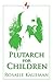 Plutarch for Children (Illustrated)