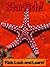 Starfish! Learn About Starfish and Enjoy Colorful Pictures - Look and Learn! (50+ Photos of Starfish)