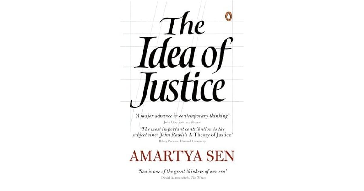 The Idea of Justice by Amartya Sen