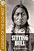 Legends of the Old West : Sitting Bull - The greatest warrior