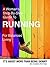 A Woman's Step-By-Step Guide To Running For Balanced Living by Little Pearl