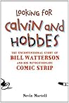 Looking for Calvin and Hobbes by Nevin Martell