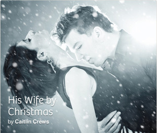 His Wife by Christmas (ebook)