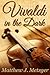 Vivaldi in the Dark (Vivaldi in the Dark, #1)