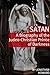Satan: A Biography of the Judeo-Christian Prince of Darkness