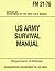 US Army Survival Manual - FM 21-76 (illustrated)