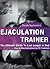 Premature Ejaculation Trainer by Randy Rochester