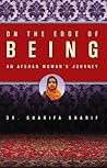 On the Edge of Being: An Afghan Woman's Journey Book cover for On the Edge of Being: An Afghan Woman's Journey