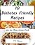 Diabetic Recipes for the Busy Home Cook by T.J. Mercer