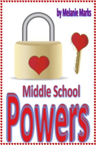 Middle School Powers (Vol. 1)