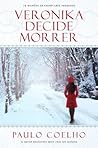 Veronika decide morrer by Paulo Coelho
