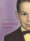 Marshfield Dreams...