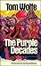 The Purple Decades: A Reader