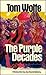 The Purple Decades: A Reader