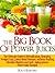 The Big Book Of Power Juice...