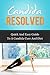 Candida Resolved (Quick and Easy Guide To A Candida Cure and Diet)