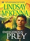 Dangerous Prey by Lindsay McKenna