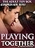 Playing Together Couples Se...