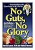 No Guts, No Glory