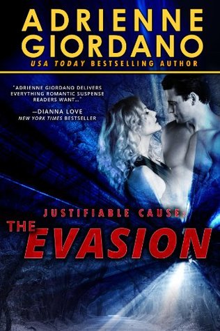 The Evasion (Justifiable Cause, #2)