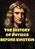 History of Physics before E...