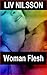 Woman Flesh: An Erotic Lesbian Novel