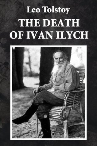The Death of Ivan Ilych (Illustrated)