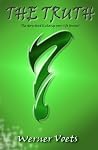 The Truth? A Paranormal Journey The Truth? A Paranormal Journey