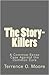The Story-Killers: A Common...