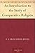 An Introduction to the Study of Comparative Religion
