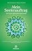 Mein Seelenauftrag: Die Essenz spiritueller Psychologie (German Edition)