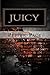 Juicy