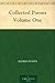 Collected Poems Volume One by Alfred Noyes