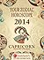 CAPRICORN - Your Zodiac Horoscope by GaneshaSpeaks.com 2014 (Your Zodiac Horoscope 2014)