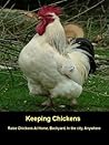 Keeping Chickens:...