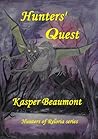 Hunters' Quest by Kasper Beaumont