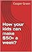 How your kids can make $50+ a week?