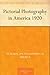 Pictorial Photography in America 1920