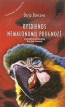Rytdienos nemalonumų prognozė