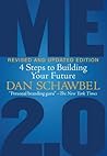 Me 2.0, Revised and Updated Edition by Dan Schawbel