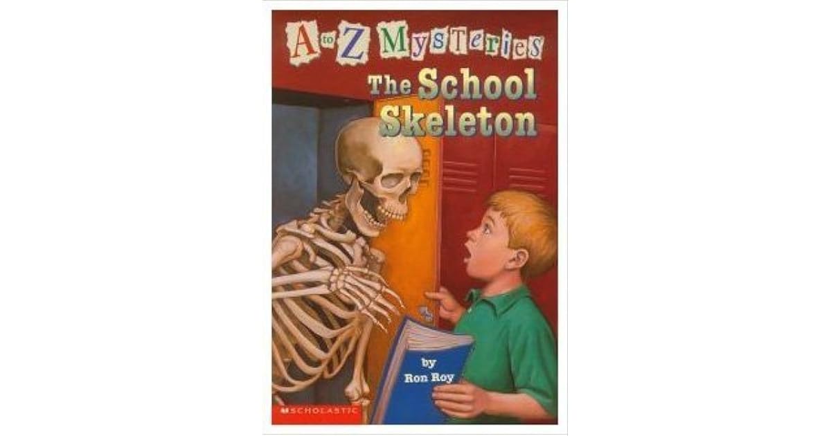 The School Skeleton by Ron Roy