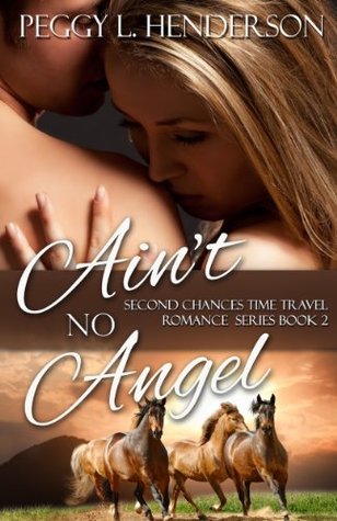 Ain't No Angel (Second Chances, #2)
