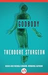 Godbody by Theodore Sturgeon