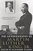 The Autobiography of Martin...