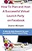 How To Plan and Host a Virtual Launch Party on Facebook